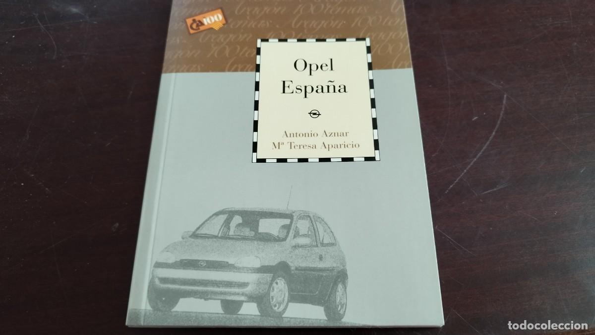 Libros de segunda mano: OPEL ESPA&Ntilde;A / VVAA / COL / CAI100 / ARAGON - Foto 2