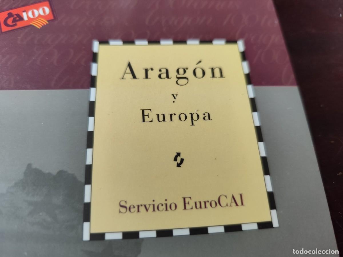 Libros de segunda mano: ARAGON Y EUROPA / / COL-CAI / CAI100 / ARAGON - Foto 2