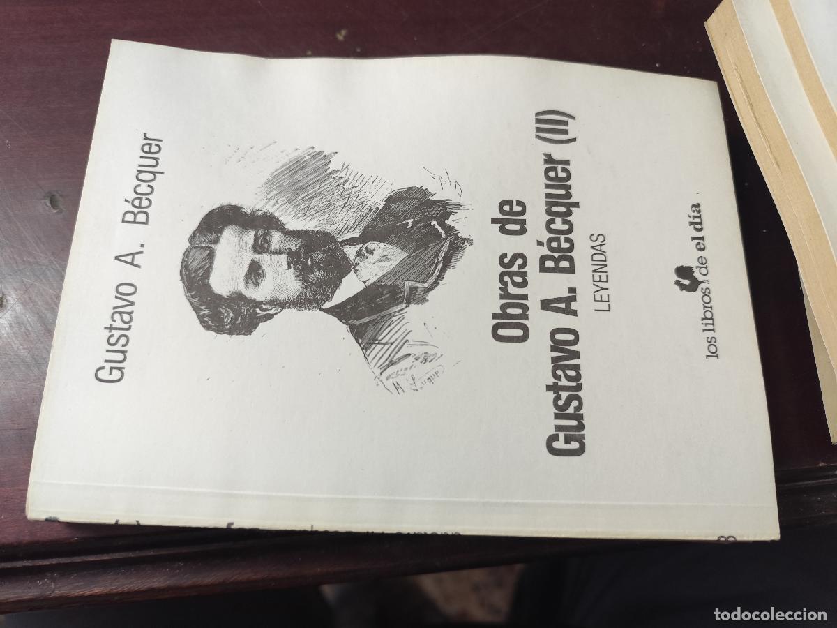 Libros de segunda mano: OBRAS DE GUSTAVO A.BECQUER II / GUSTAVO ADOLFO BECQUER / CJA 444 / EL DIA / ARAGON - Foto 1