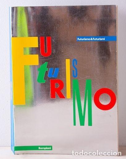 Libros de segunda mano: Futurismo & Futurismi (1986) / Bompiani - Foto 1