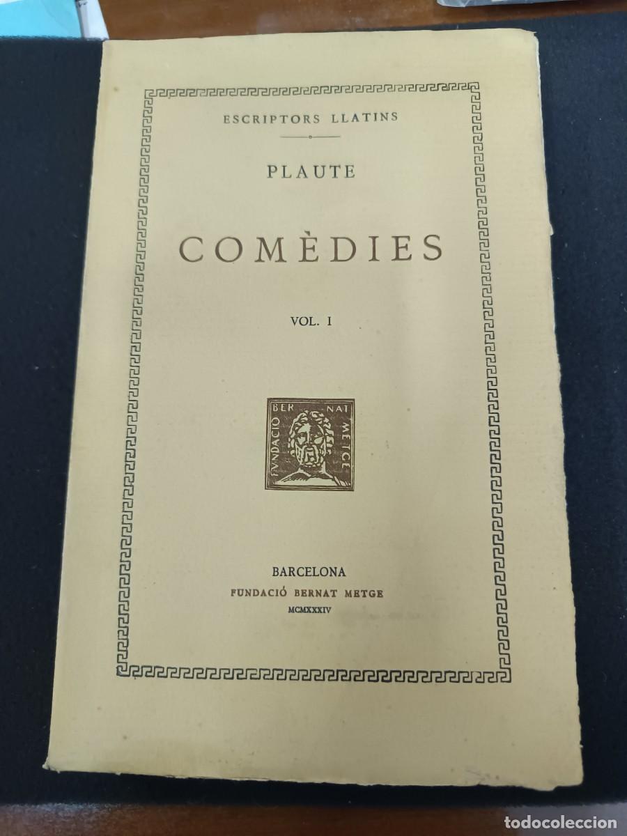 Libros de segunda mano: libro. PLAUTE. COM&Egrave;DIES, VOL 1. FUNDACI&Oacute; BERNAT METGE. - Foto 1