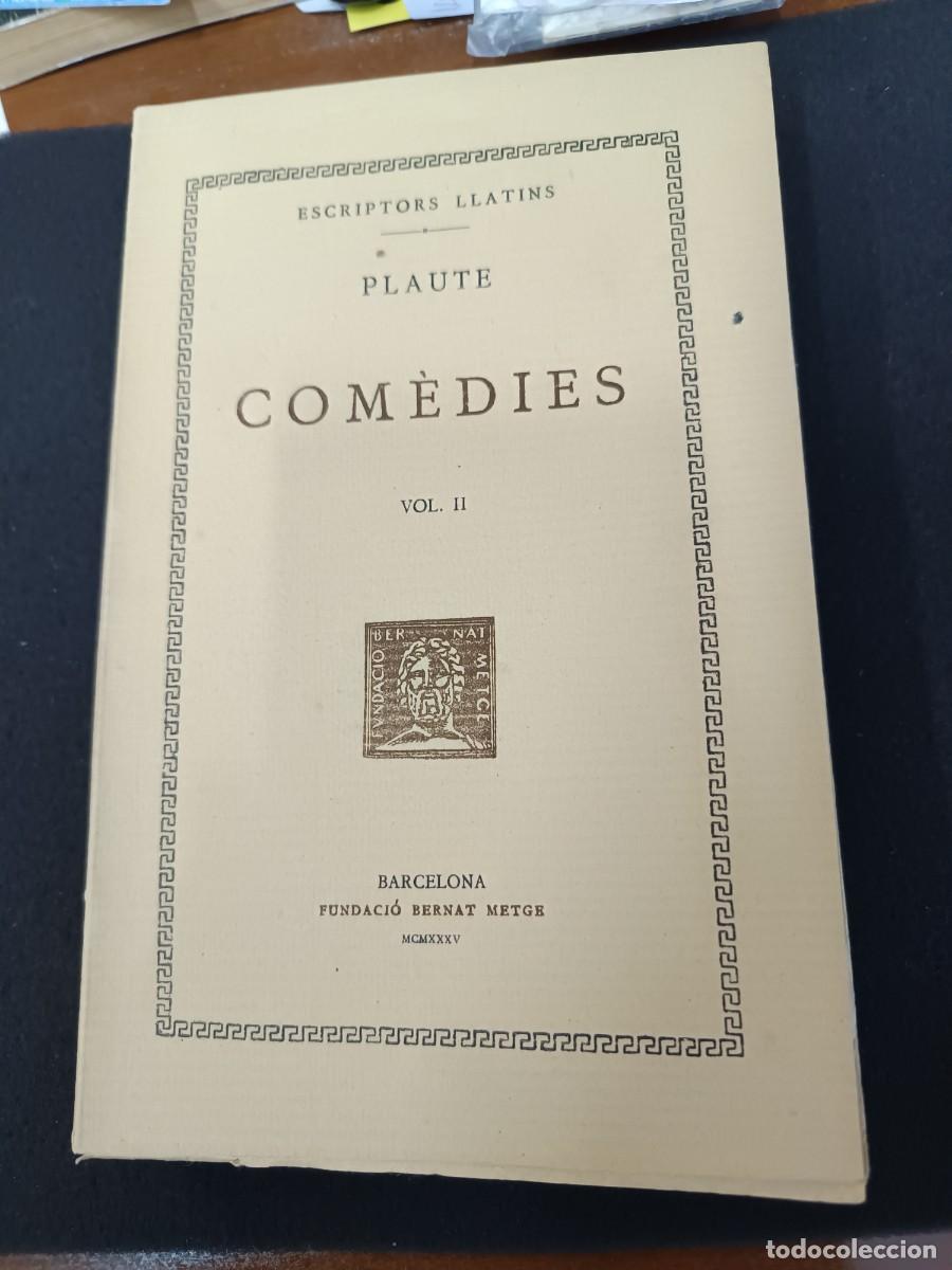 Libros de segunda mano: libro. PLAUTE. COM&Egrave;DIES, VOL 2. FUNDACI&Oacute; BERNAT METGE. - Foto 2