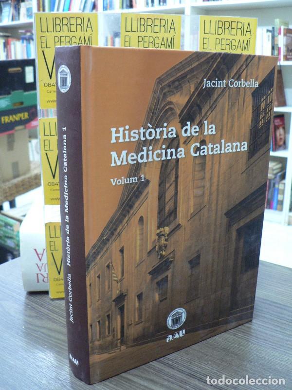 Gebrauchte B&uuml;cher: HIST&Ograve;RIA DE LA MEDICINA CATALANA. Volum 1 - Corbella Jacint - EDICIONS DAU,S.L - FUERA DE COLECCION
