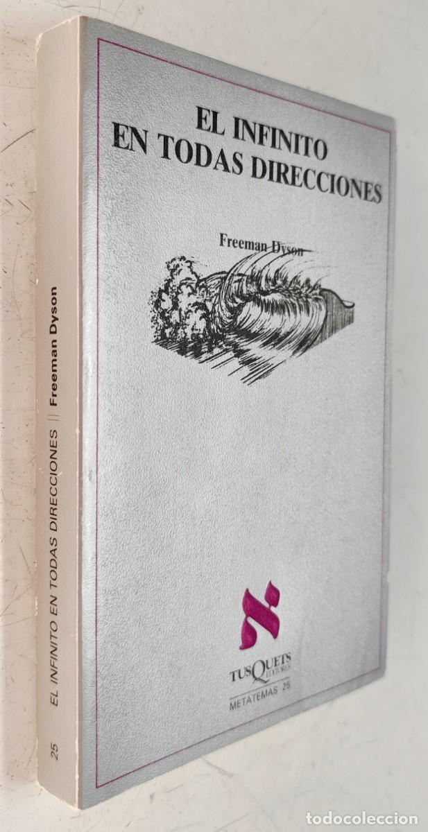 Libros de segunda mano: El infinito en todas direcciones. Freeman Dyson - Foto 2