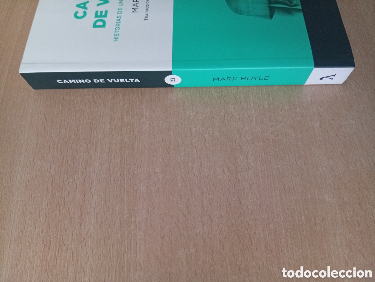 Libros de segunda mano: CAMINO DE VUELTA. Mark Boyle. Volcano Libros - Foto 4