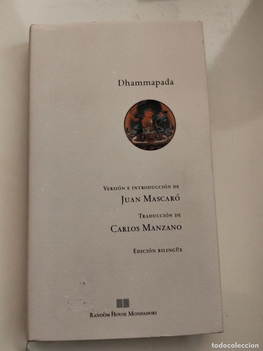 Libros de segunda mano: Dhammapada (edici&oacute;n biling&uuml;e) [Versi&oacute;n e introducci&oacute;n de Juan Mascar&oacute;] - Foto 1
