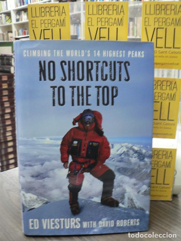 Libros de segunda mano: No Shortcuts to the Top - Ed Viesturs, David Roberts - Broadway Books