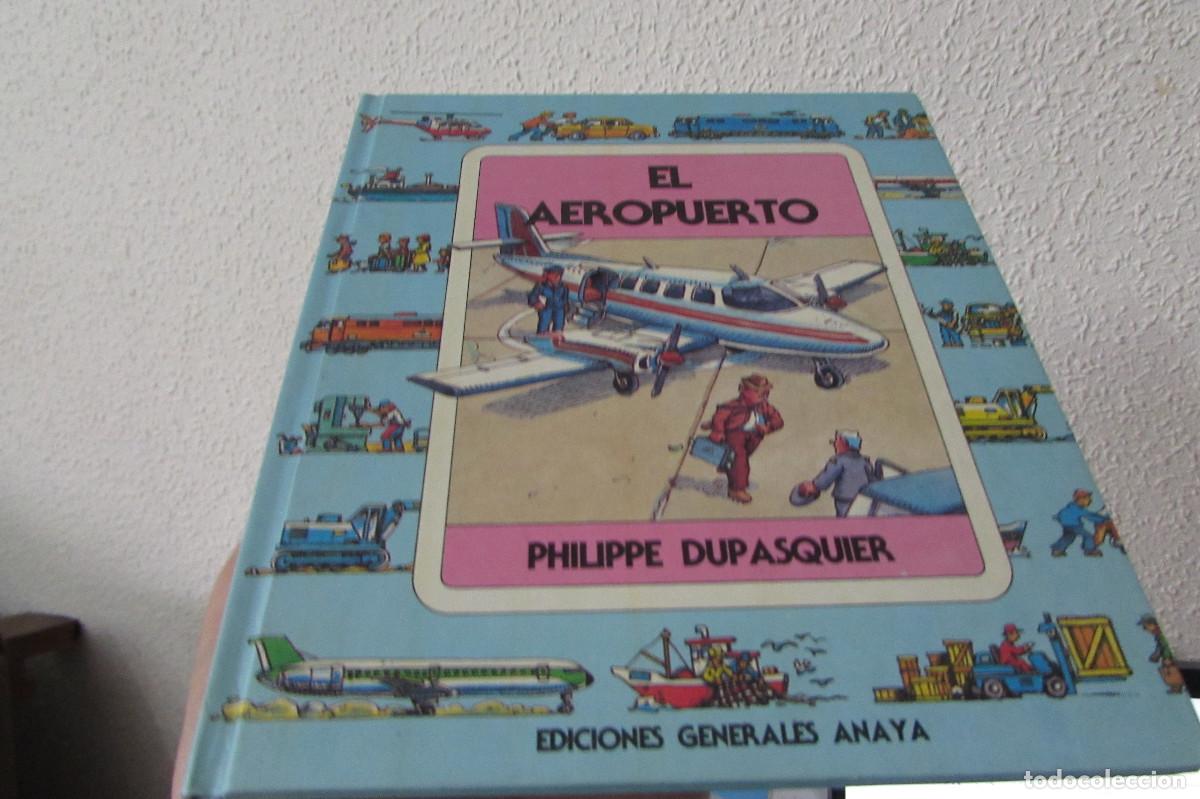 Libros de segunda mano: EL AEROPUERTO. - DUPASQUIER, Philippe. - Foto 1