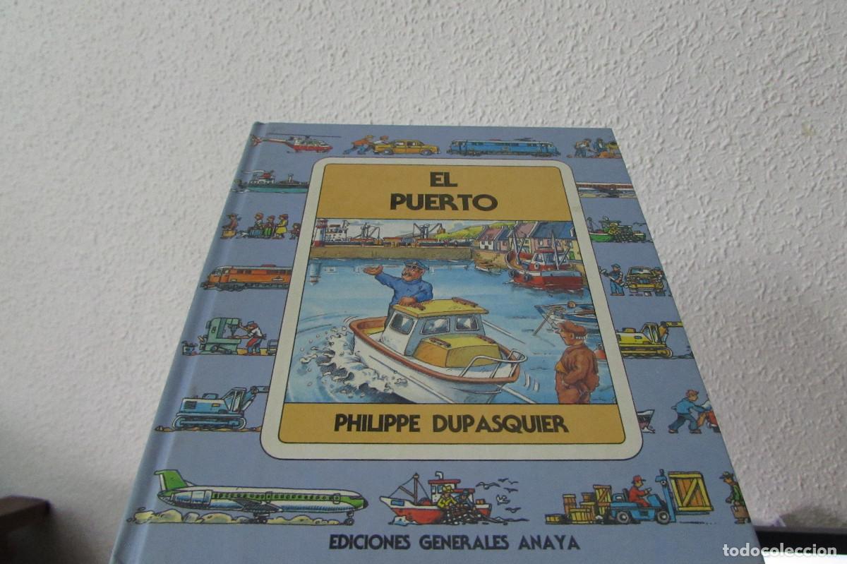 Libros de segunda mano: El puerto Philippe Dupasquier - Foto 1