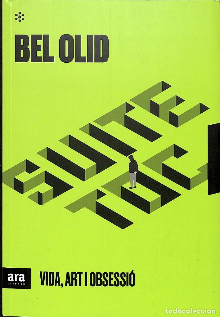 Libros de segunda mano: SUITE TOC - OLID I B&Aacute;EZ, BEL - EDITORES VARIOS - 2021 - Foto 1