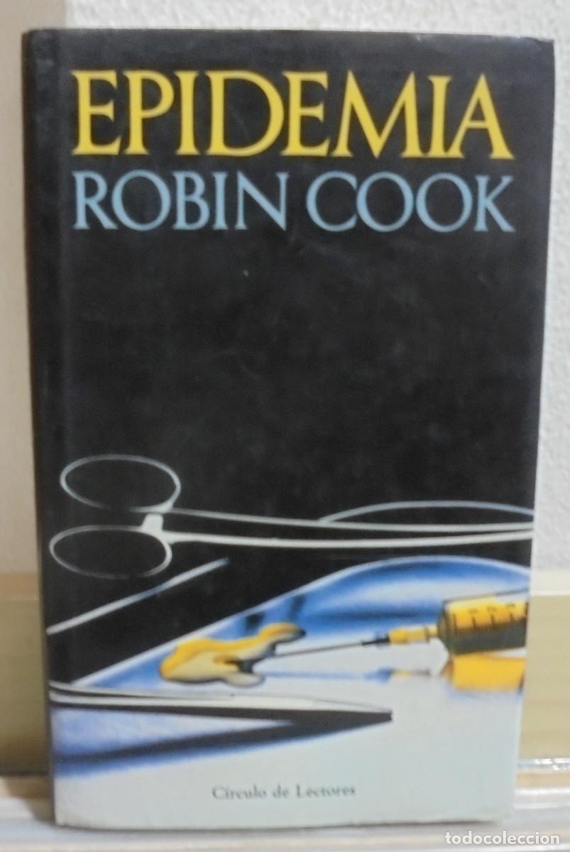 Libros de segunda mano: Epidemia. Robin Cook - Foto 1