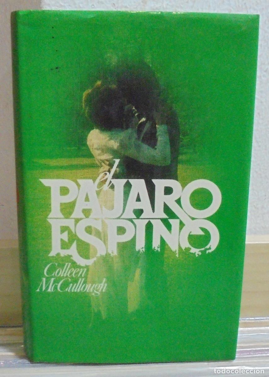 Libros de segunda mano: El pajaro espino. Colleen McCullough - Foto 1