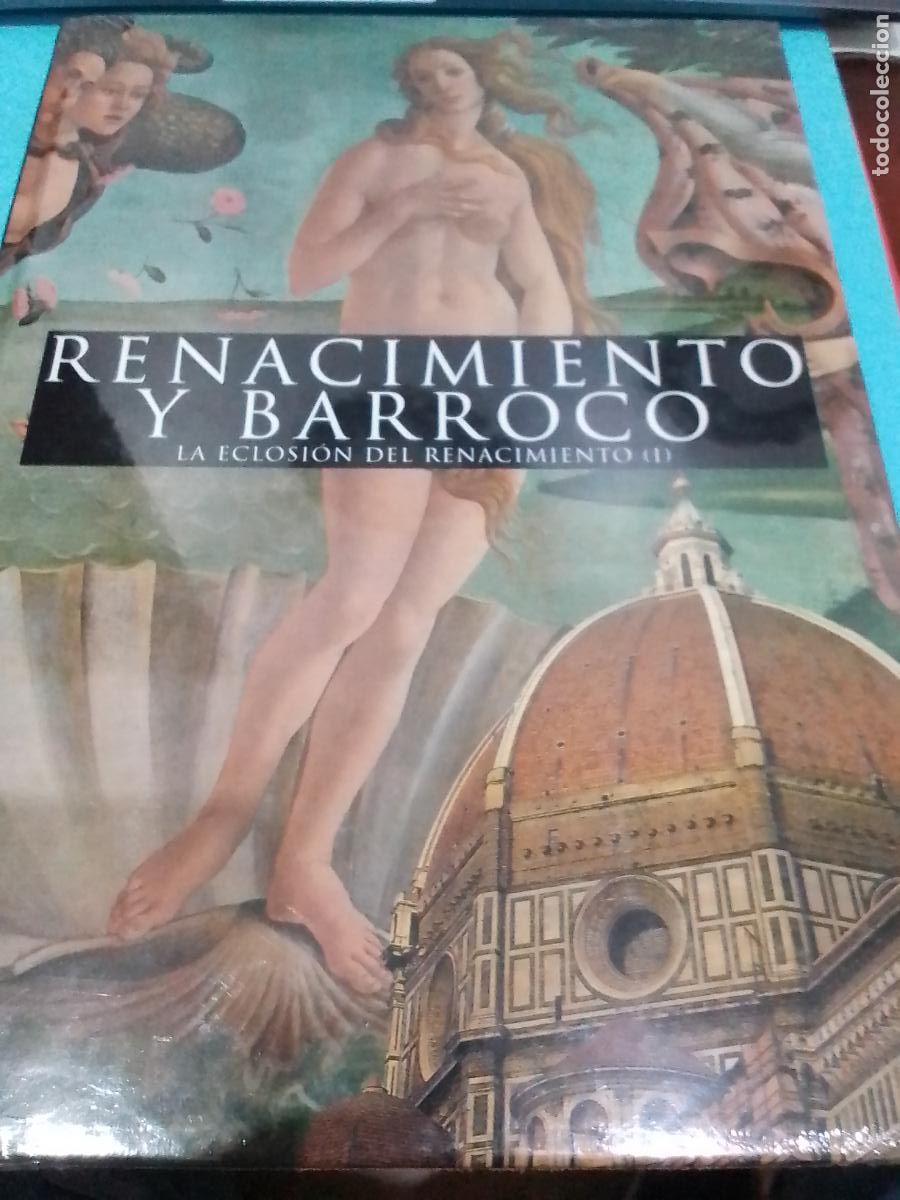 Libros de segunda mano: LIBRO DE RENACIMIENTO Y BARROCO -LA ECLOSION DEL RENACIMIENTO I