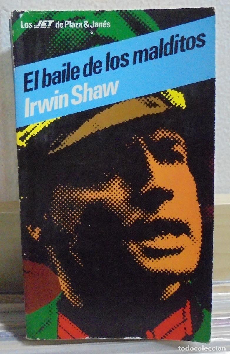 Libros de segunda mano: El baile de los malditos. Irwin Shaw - Foto 1