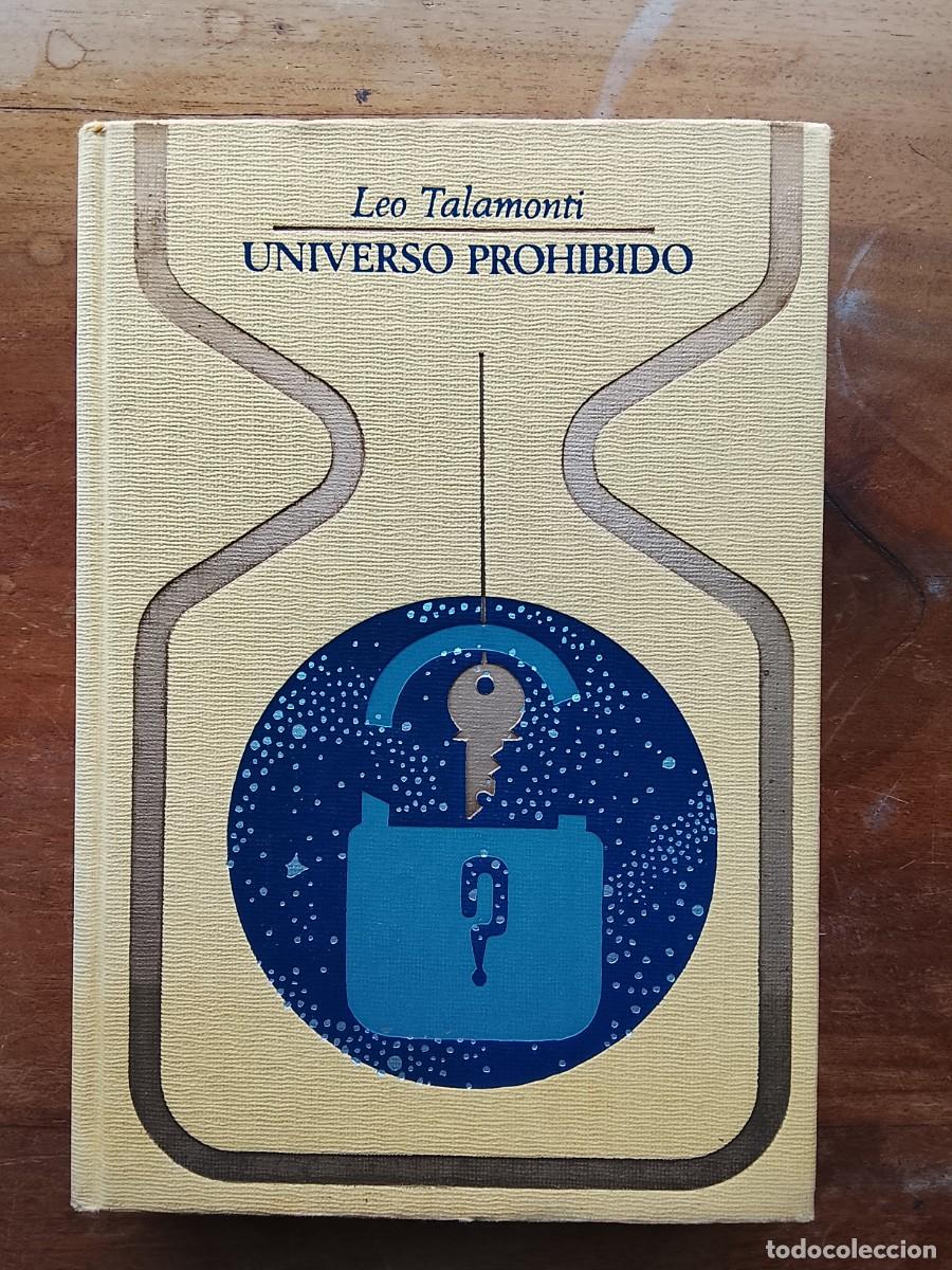 Libros de segunda mano: Leo Talamonti, Universo prohibido - Foto 1