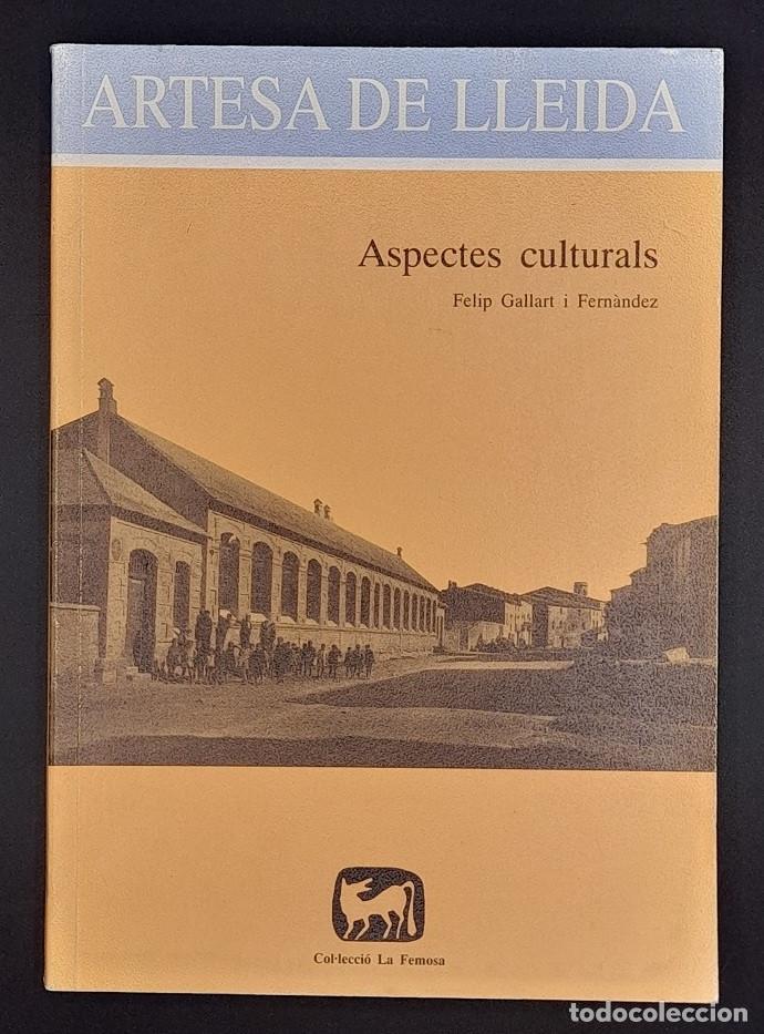 Libros de segunda mano: Artesa de Lleida - Aspectes culturals - Foto 1