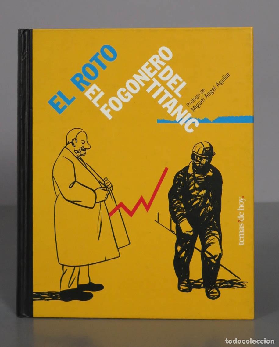 Libros de segunda mano: El fogonero del Titanic. El Roto. - Foto 1