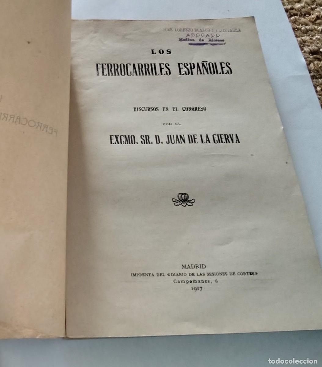 Libros de segunda mano: los ferrocarriles espa&ntilde;oles, discursos en el congreso 1917 - Foto 2