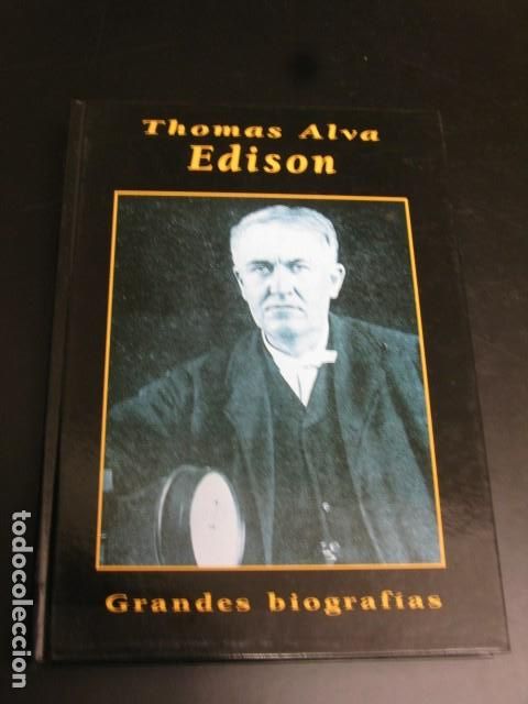 Libros de segunda mano: THOMAS ALVA EDISON - GRANDES BIOGRAF&Iacute;AS - A.C. VAN DER WAL - Foto 1