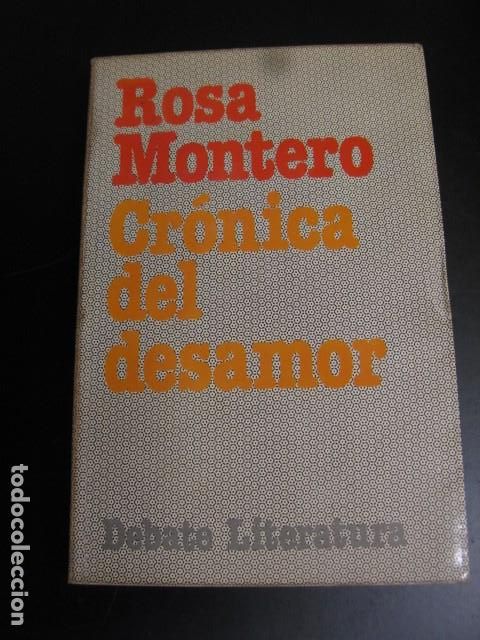 Libros de segunda mano: CRONICA DEL DESAMOR - ROSA MONTERO - Foto 1