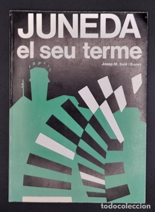 Gebrauchte B&uuml;cher: JUNEDA - el seu terme