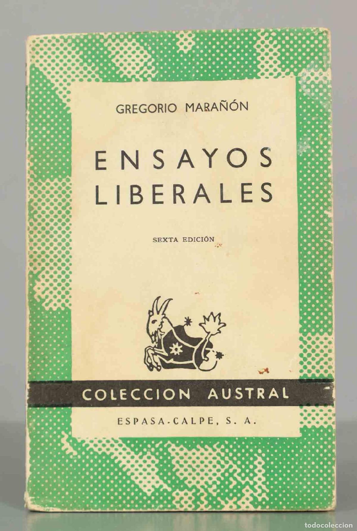 Libros de segunda mano: ENSAYOS LIBERALES. GREGORIO MARA&Ntilde;&Oacute;N. AUSTRAL. - Foto 1