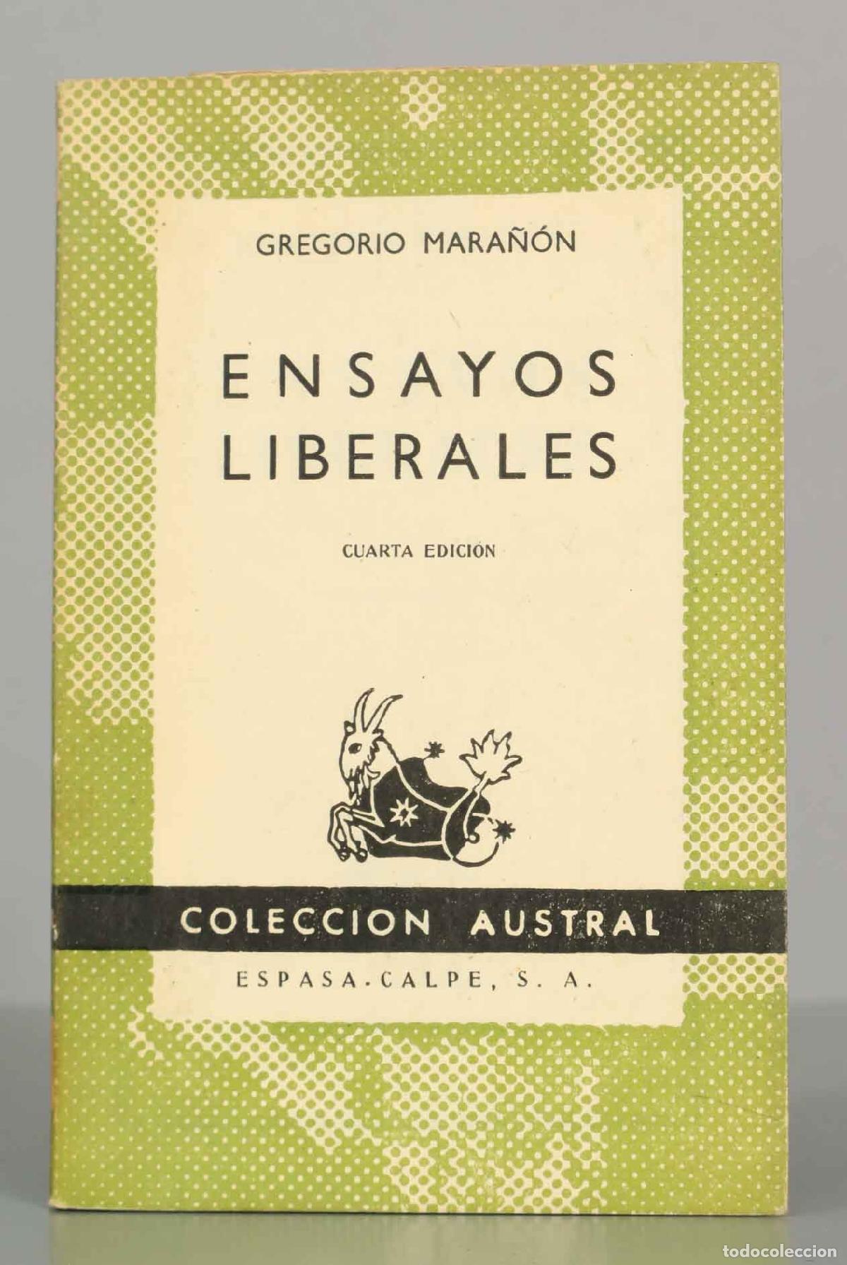 Libros de segunda mano: ENSAYOS LIBERALES. GREGORIO MARA&Ntilde;&Oacute;N. AUSTRAL. - Foto 1