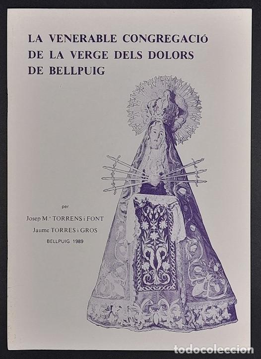 Libros de segunda mano: La Venerable Congregaci&oacute; de la Verge dels Dolors de Bellpuig