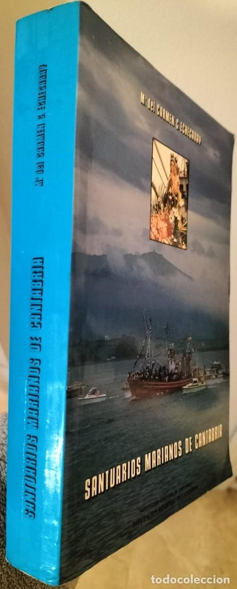 Libros de segunda mano: Santuarios marianos de Cantabria- Mar&iacute;a del Carmen G. Echegaray - 1988