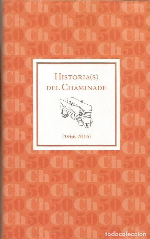 Libros de segunda mano: HISTORIA (S) DEL CHAMINADE (1966-2016) - Foto 1