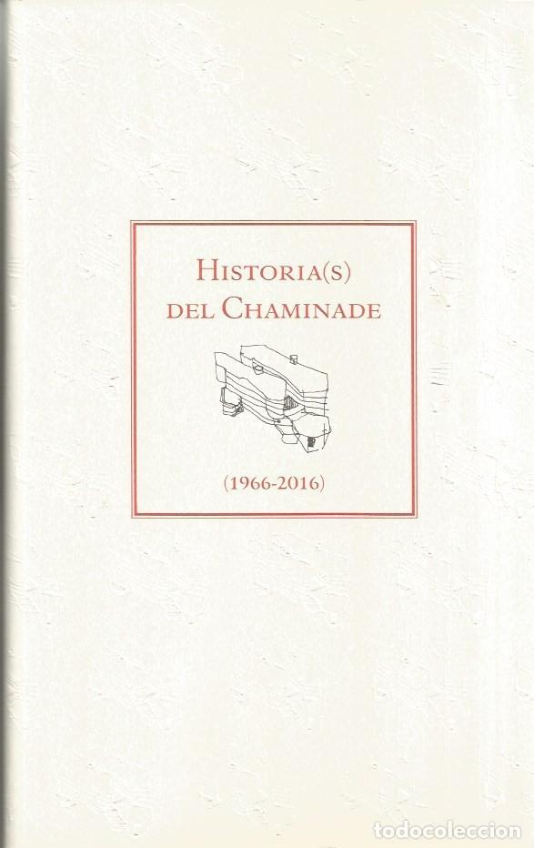 Libros de segunda mano: HISTORIA (S) DEL CHAMINADE (1966-2016) - Foto 2