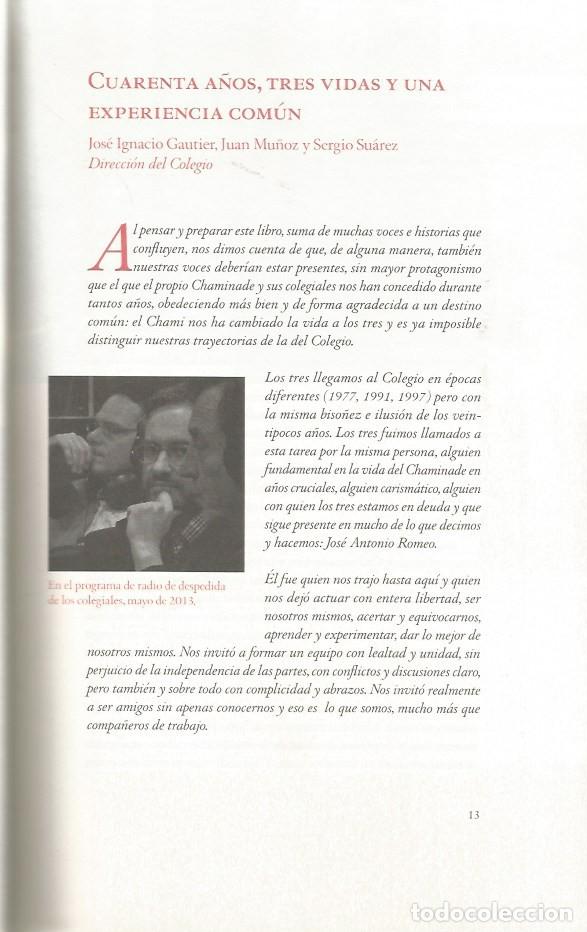 Libros de segunda mano: HISTORIA (S) DEL CHAMINADE (1966-2016) - Foto 4