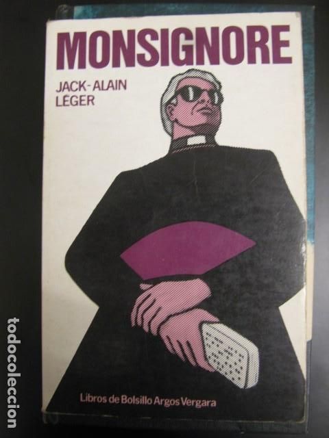 Libros de segunda mano: MONSIGNORE - JACK - ALAIN LEGER - Foto 1
