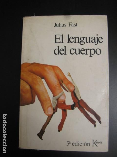 Libros de segunda mano: EL LENGUAJE DEL CUERPO - JULIUS FAST - Foto 1