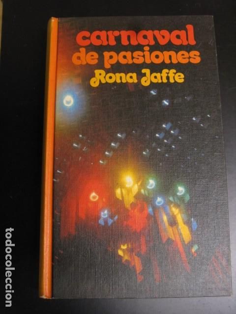 Libros de segunda mano: Carnaval de pasiones.- Jaffe, Rona - Foto 1