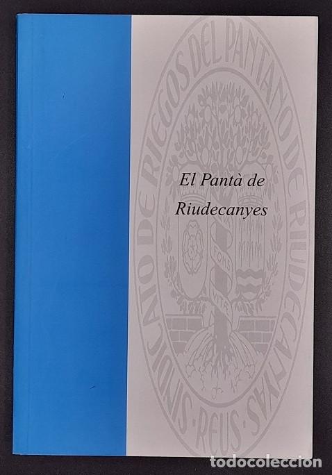 Libros de segunda mano: El Pant&agrave; de Riudecanyes