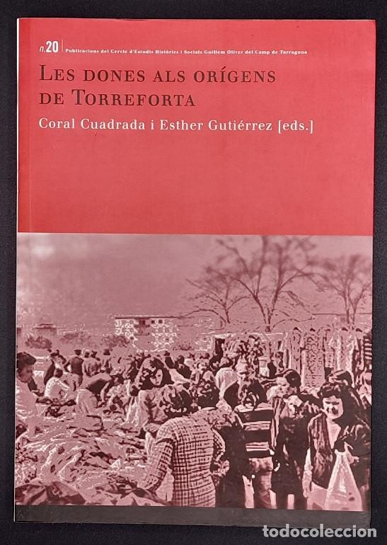 Livres d'occasion: Les dones als or&iacute;gens de Torreforta