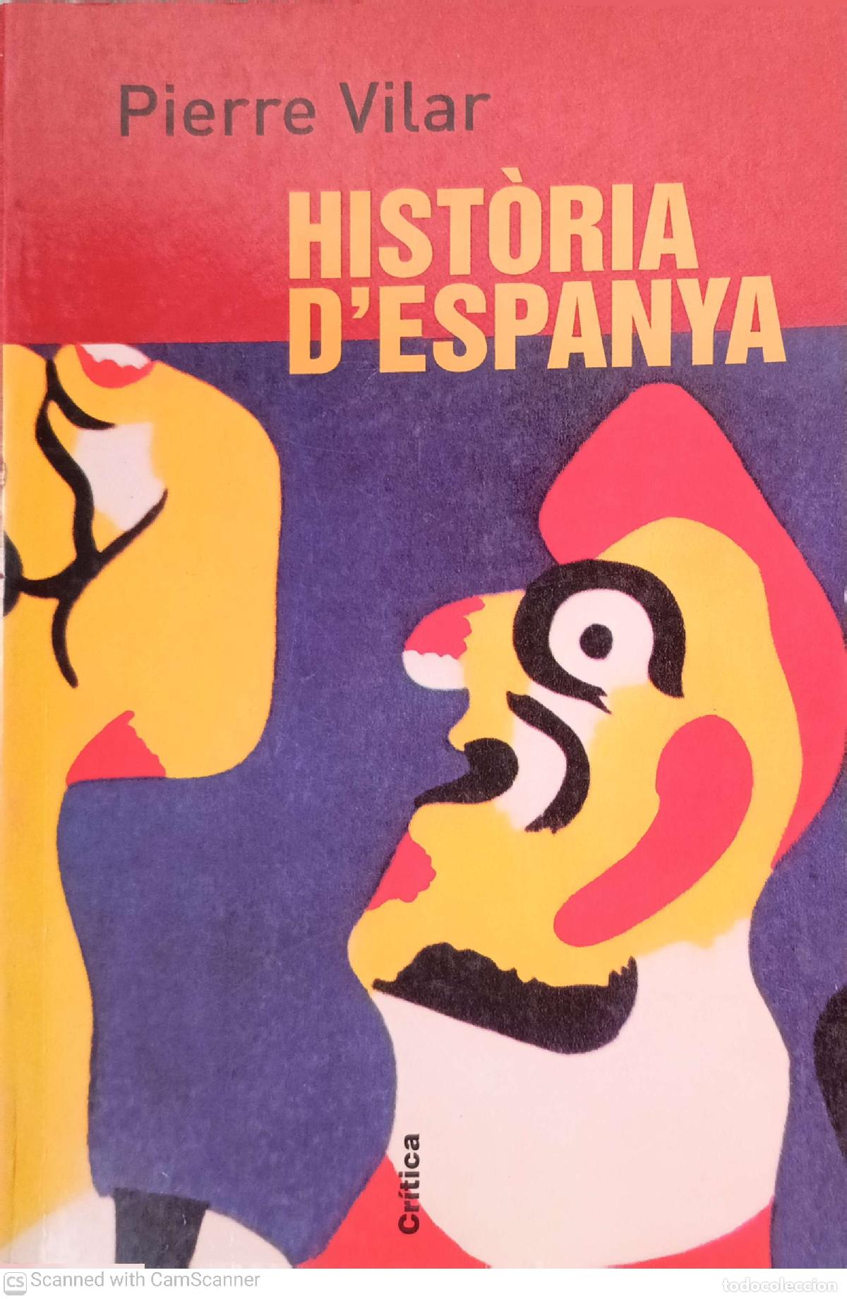 Libros de segunda mano: Hist&ograve;ria dEspanya - Pierre Vilar - Foto 1