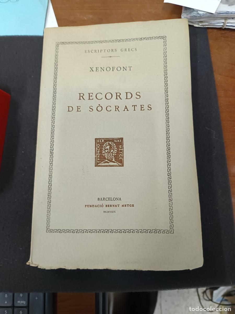 Libros de segunda mano: libro. XENOFONT. RECORDS DE S&Ograve;CRATES .FUNDACI&Oacute; BERNAT METGE. - Foto 1