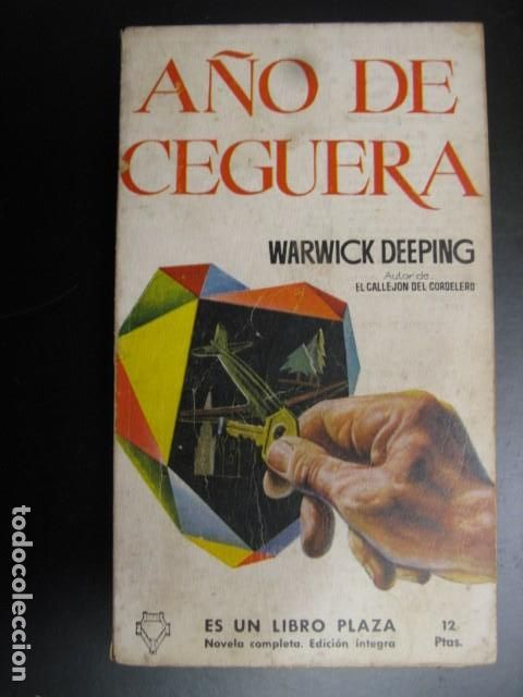 Libros de segunda mano: A&Ntilde;O DE CEGUERA WARWICK DEEPING - Foto 1