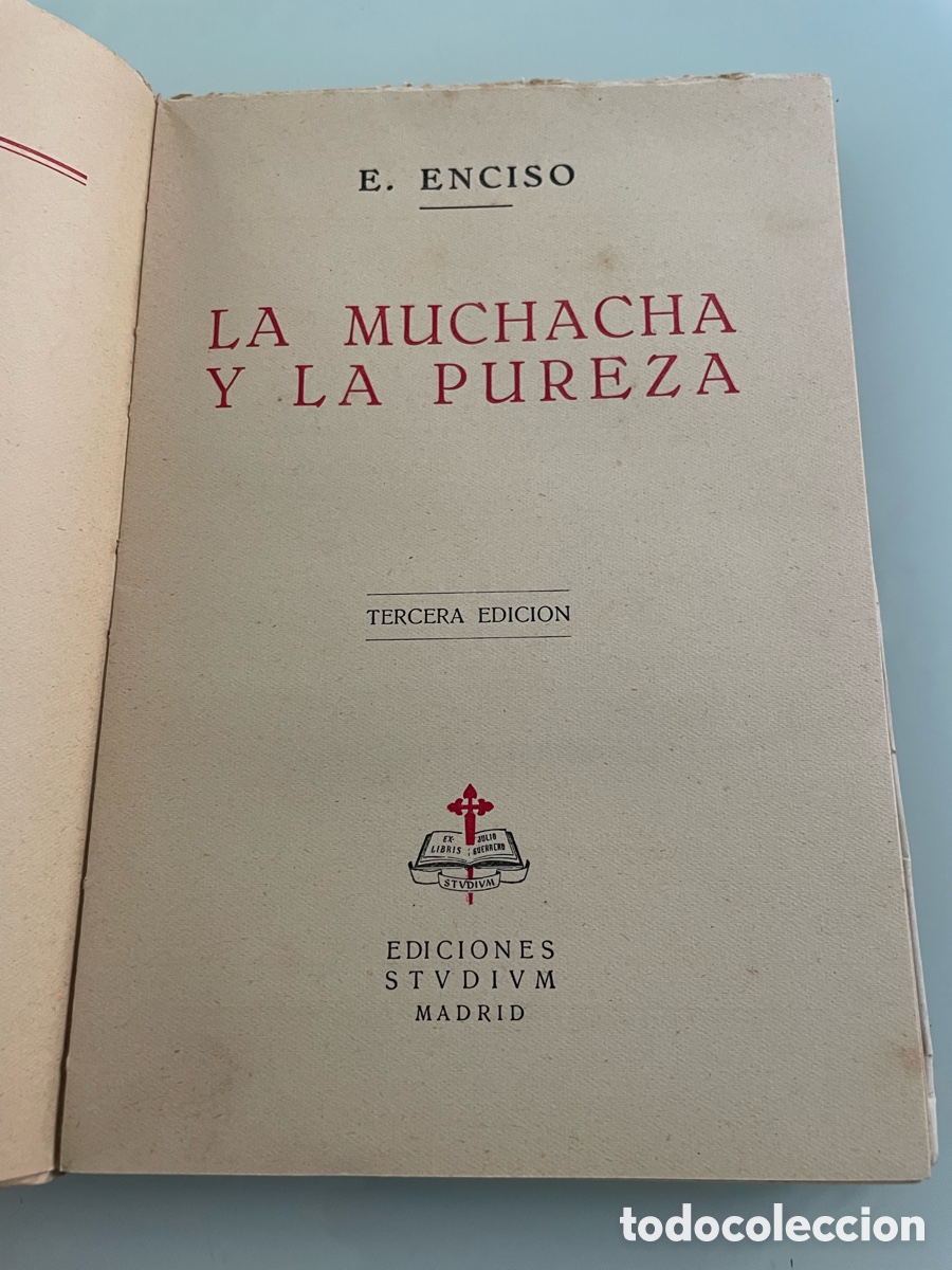 Libros de segunda mano: La Muchacha y la Pureza. Emilio Enciso, ediciones Studium Madrid 1958, 3&ordf; ed. - Foto 4