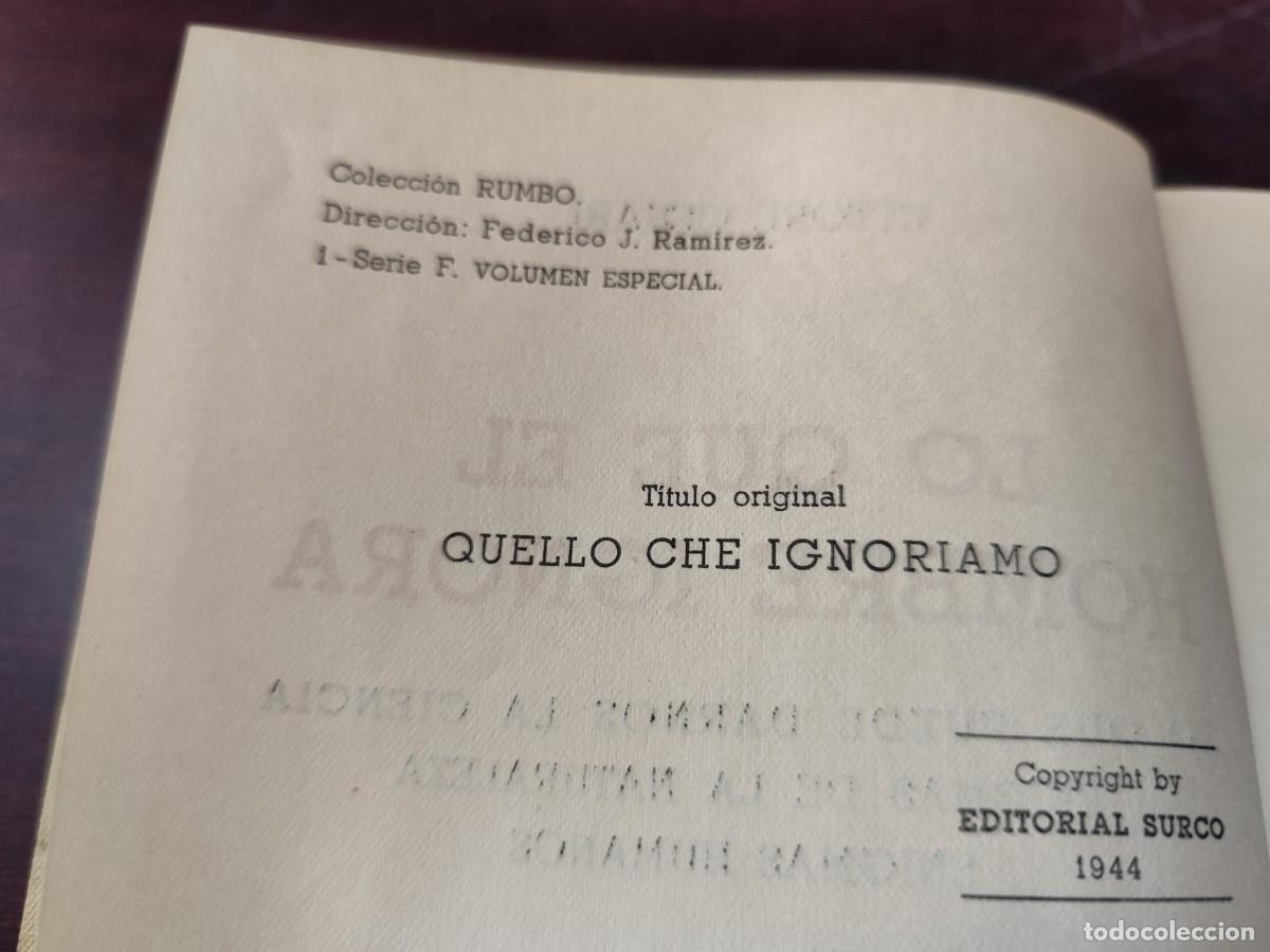 Libros de segunda mano: QUE EL HOMBRE IGNORA / TORRE CESARI / CJA 399 / SURCO - Foto 7