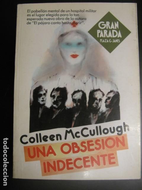 Libros de segunda mano: Una obsesion indecente - Colleen McCullough - Foto 1
