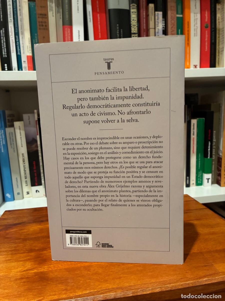 Libros de segunda mano: La perversi&oacute;n del anonimato. &Aacute;lex Grijelmo. Taurus. - Foto 2