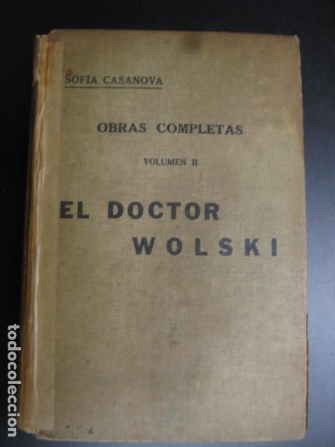 Libros de segunda mano: CASANOVA, Sof&iacute;a. El Doctor Wolski. (&ldquo;Obras Completas&rdquo;, II). - Foto 1