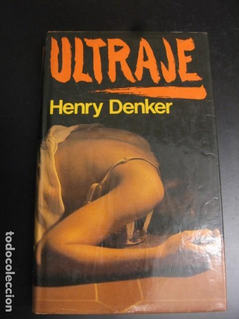 Libros de segunda mano: ULTRAJE - HENRY DENKER - Foto 1