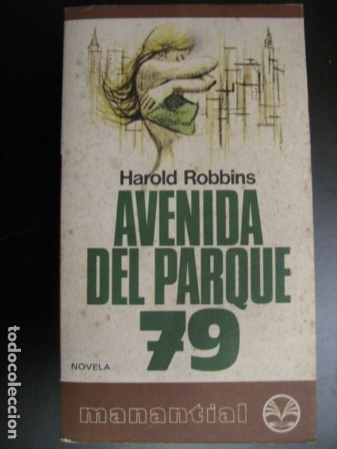Libros de segunda mano: AVENIDA DEL PARQUE 79. HAROLD ROBBINS - Foto 1