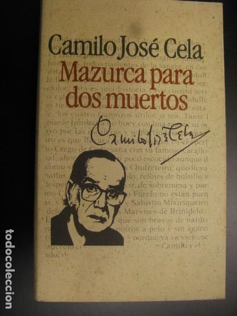 Libros de segunda mano: MAZURCA PARA DOS MUERTOS - CAMILO JOSE CELA - Foto 1