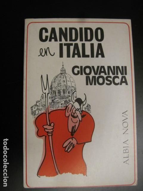 Libros de segunda mano: CANDIDO EN ITALIA - GIOVANNI MOSCA - Foto 1