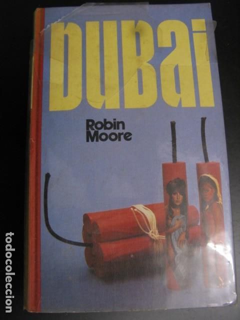 Libros de segunda mano: Dubai - Robin Moore ----- - Foto 1